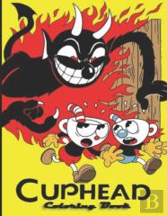 Cuphead Coloring Book