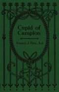 Cupid Of Campion