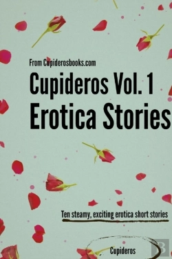 Bertrand.pt - Cupideros Vol. 1 Erotica Short Stories