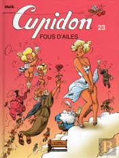 Cupidon T23 Tous Fous D'Ailes