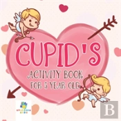 Cupid'S Activity Book For 5 Year Old