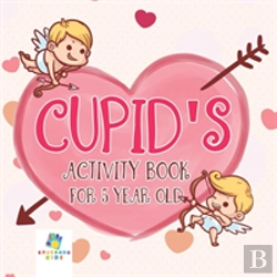 Bertrand.pt - Cupid'S Activity Book For 5 Year Old