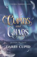 Cupids And Chaos