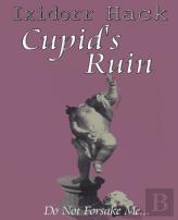 Cupid'S Ruin