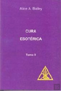 Bertrand.pt - Cura Esotérica - Tomo II