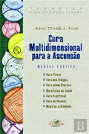 Cura Multidimensional Para a Ascensão