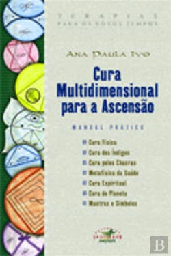 Bertrand.pt - Cura Multidimensional Para a Ascensão