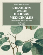 Curación Con Las Hierbas Medicinales