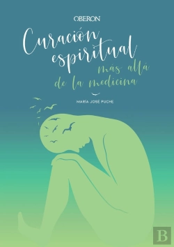 Bertrand.pt - Curación Espiritual: Más Allá De La Medicina