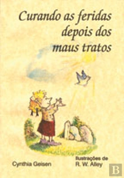 Bertrand.pt - Curando as Feridas depois dos Maus Tratos