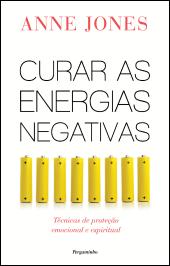 Curar as Energias Negativas