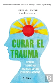 Curar El Trauma