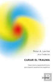 Curar El Trauma