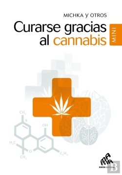 Bertrand.pt - Curarse Gracias Al Cannabis : Mini Edición