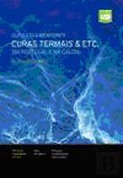 Curas Elementares, Curas Termais & etc. - em Portugal e na Galiza