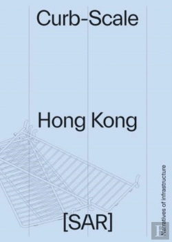 Bertrand.pt - Curb-Scale Hong Kong