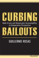 Curbing Bailouts