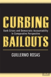 Curbing Bailouts