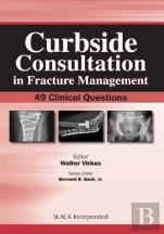 Curbside Consultation In Fracture Management