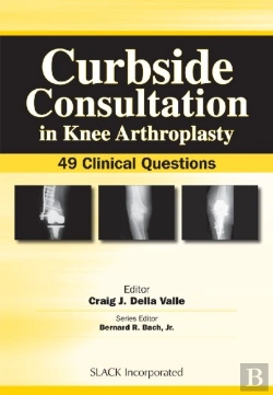 Bertrand.pt - Curbside Consultation In Knee Arthroplasty