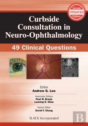 Curbside Consultation In Neuro-Ophthalmology