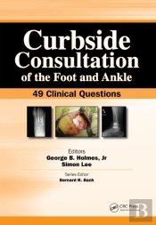 Curbside Consultation Of The Foot And Ankle