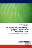 Curcuma Amada (Mango Ginger)