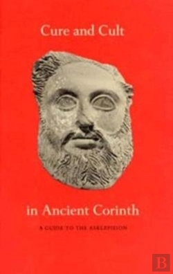 Bertrand.pt - Cure And Cult In Ancient Corinth