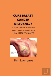 Cure Breast Cancer Naturally