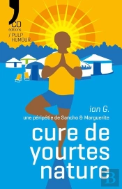 Cure De Yourtes Nature : Une Péripétie De Sancho & Marguerite Racontée À Leur Façon