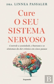 Cure o seu Sistema Nervoso