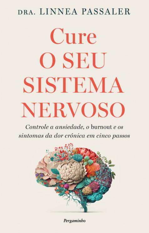 Cure o seu Sistema Nervoso