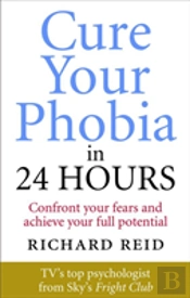 Cure Your Phobia In 24 Hours