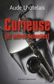 Curieuse (Et Autres Nouvelles)