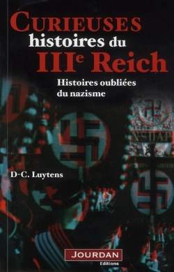 Bertrand.pt - Curieuses Histoires Du Iiie Reich - Histoires Oubliees Du Nazisme