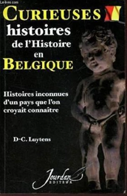 Bertrand.pt - Curieuses Hitoires De L'Histoire En Belgique