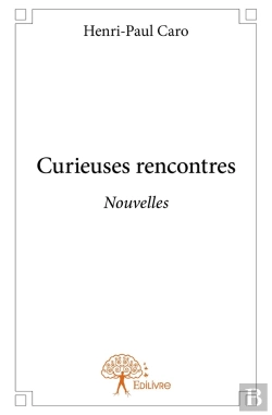Bertrand.pt - Curieuses Rencontres : Nouvelles