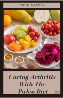 Bertrand.pt - Curing Arthritis With The Paleo Diet