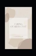 Curing Ovarian Cyst