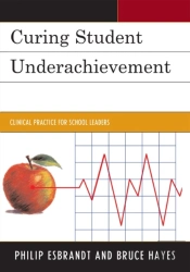 Curing Student Underachievement