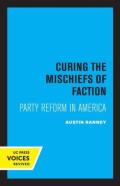 Curing The Mischiefs Of Faction