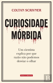 Curiosidade Mórbida