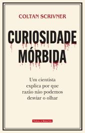 Curiosidade Mórbida