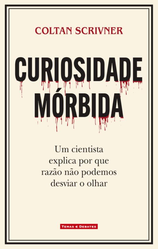 Curiosidade Mórbida