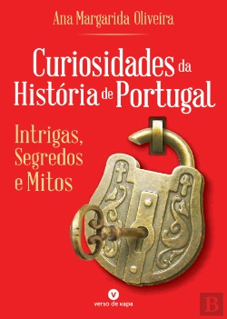 Bertrand.pt - Curiosidades da História de Portugal