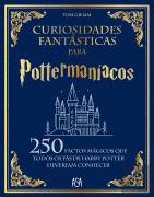 Curiosidades Fantásticas para Pottermaníacos