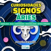 Curiosidades Sobre Os Signos Áries