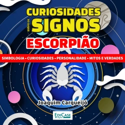 Bertrand.pt - Curiosidades Sobre Os Signos - Escorpião