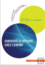 Curiosité Et Rêverie Chez L'Enfant