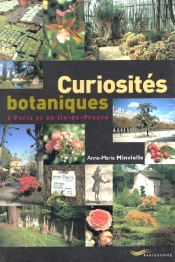 Curiosites Botaniques A Paris Et En Ile-De-France